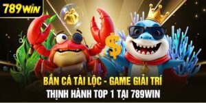 bắn cá 789win