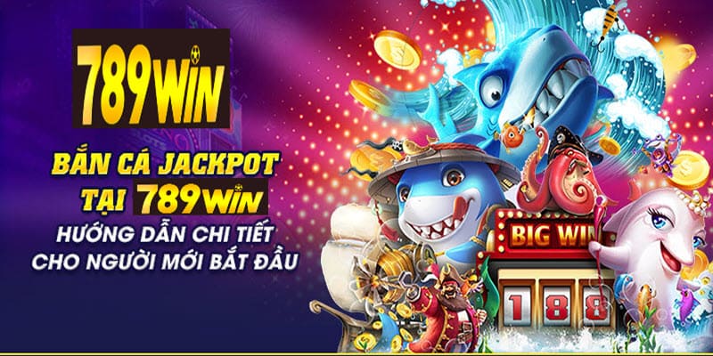 bắn cá jackpot